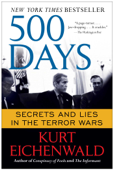 500 Days - Kurt Eichenwald