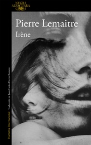 Irène (Un caso del comandante Camille Verhoeven 1) Book Cover