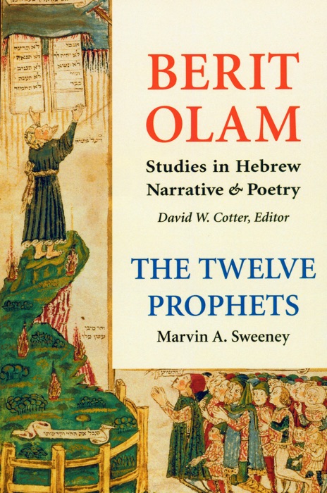 Berit Olam: The Twelve Prophets