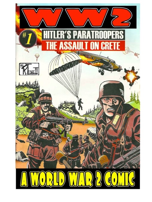 World War 2 Hitler's paratroopers the Assault on Crete