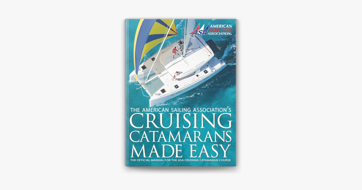 cruising catamarans made easy