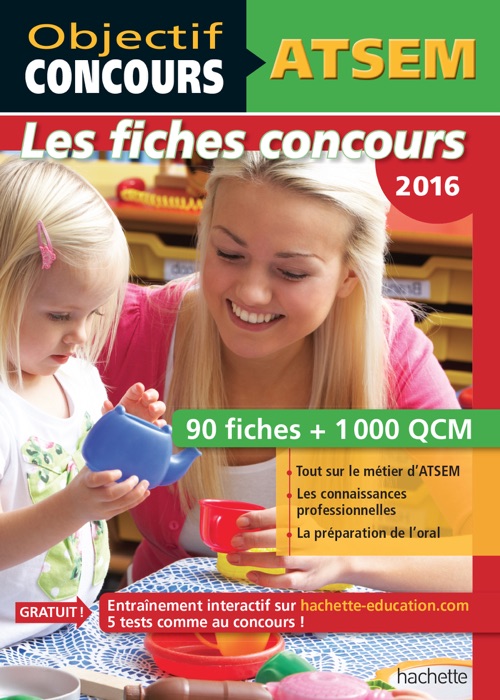 Objectif Concours - ATSEM 90 Fiches 1000 QCM - Catégorie C