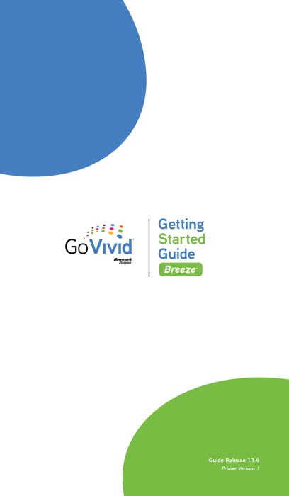 GoVivid Breeze™-Getting Started Guide