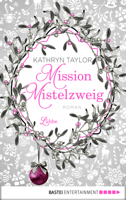 Kathryn Taylor - Mission Mistelzweig artwork