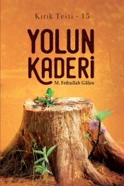 Yolun Kaderi