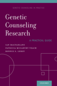 Genetic Counseling Research: A Practical Guide - Ian MacFarlane, Patricia McCarthy Veach & Bonnie LeRoy