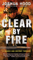 Joshua Hood - Clear by Fire artwork