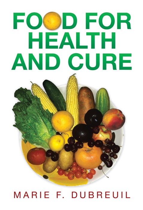 Food for Health and Cure