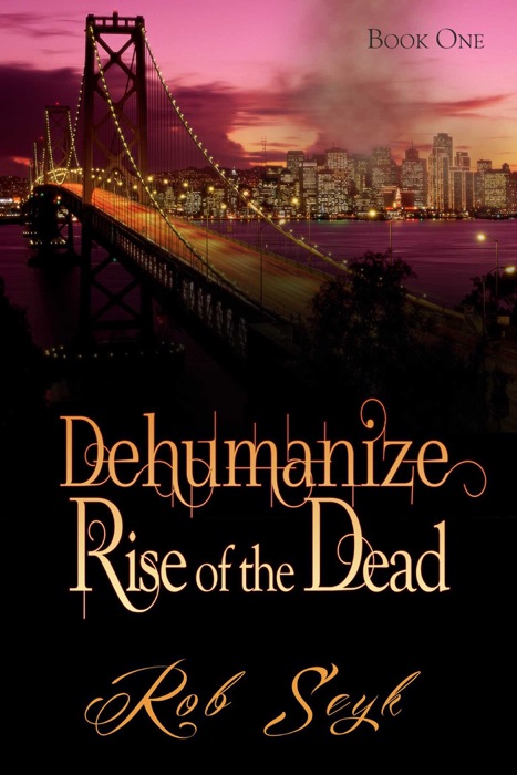 Dehumanize: Rise of the Dead