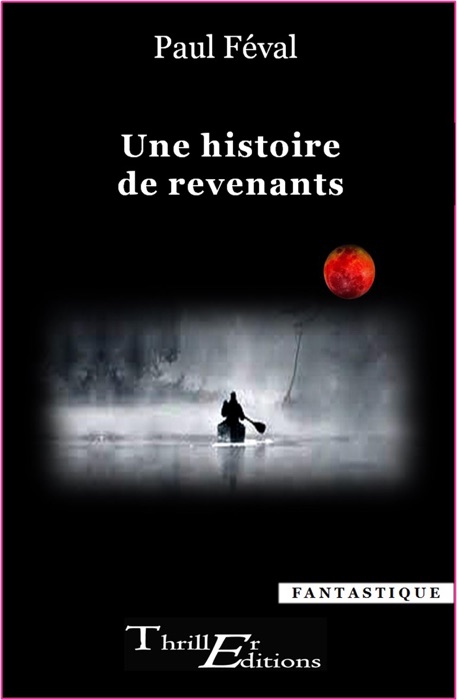 Une histoire de revenants