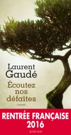Écoutez nos défaites