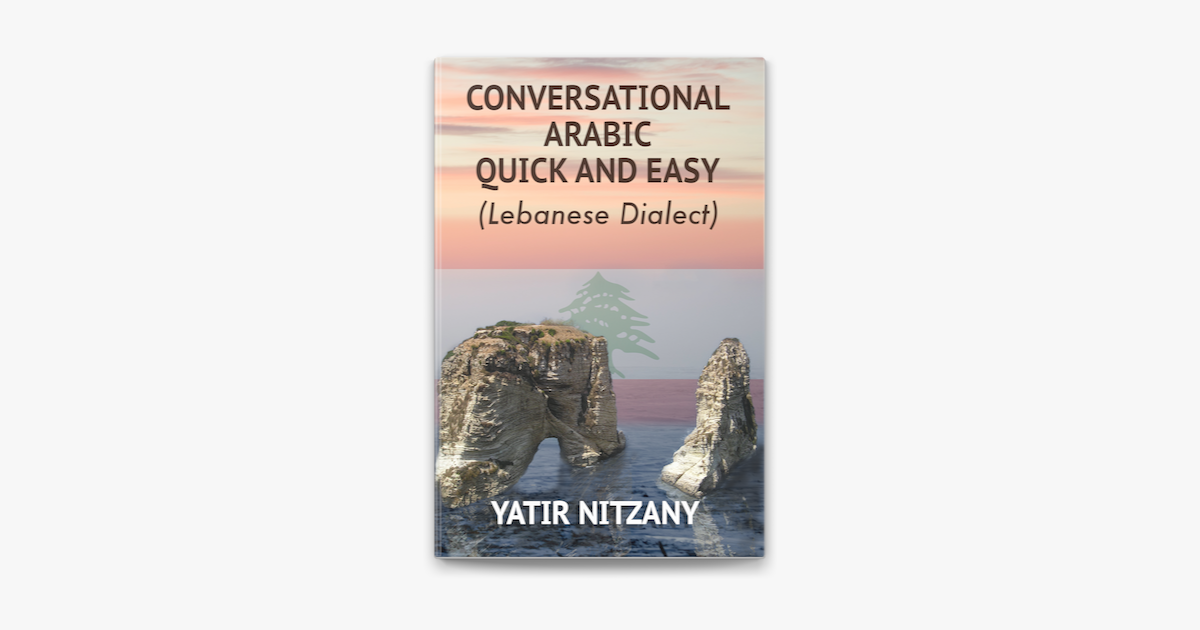 conversational-arabic-quick-and-easy-lebanese-dialect-on-apple-books