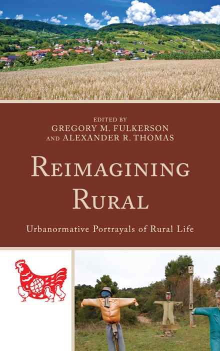 Reimagining Rural