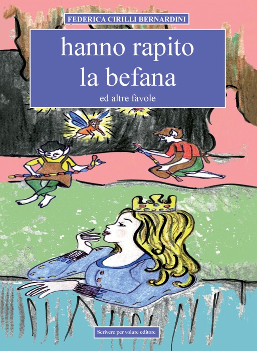 Hanno rapito la Befana