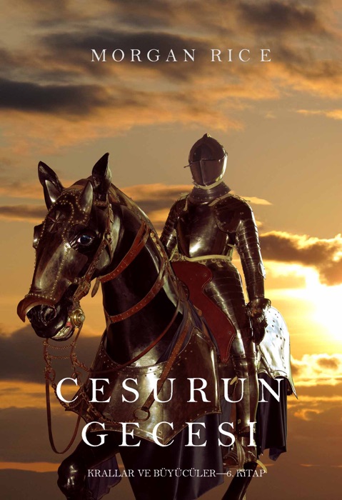 Cesurun Gecesi (Krallar ve Büyücüler—6. Kitap)