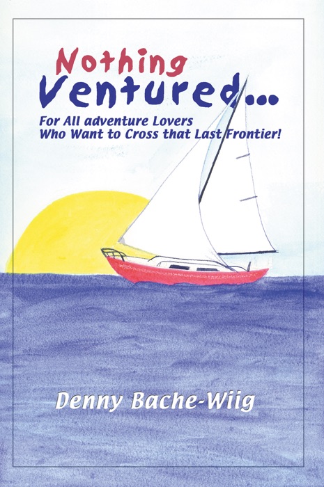 Nothing Ventured