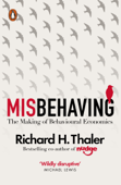 Misbehaving - Richard H. Thaler