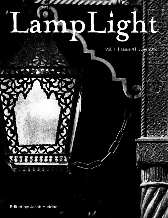 DOWNLOAD ~ LampLight Vol 1 Issue 4  by Jacob Haddon ~ eBook PDF Kindle ePub Free
