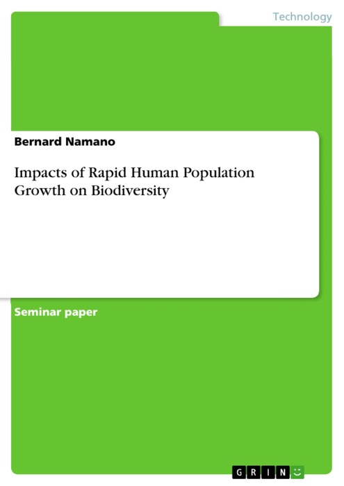 Impacts of Rapid Human Population Growth on Biodiversity