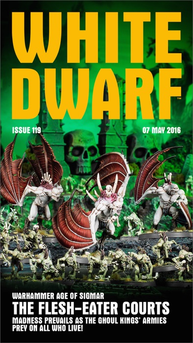 White Dwarf Issue 119: 07th May 2016 (Mobile Edition)