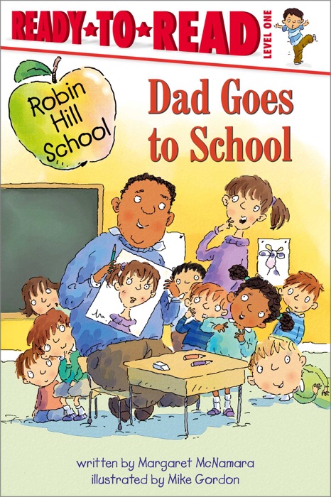 Dad Goes to School