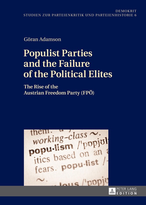 Populist Parties and the Failure of the Political Elites