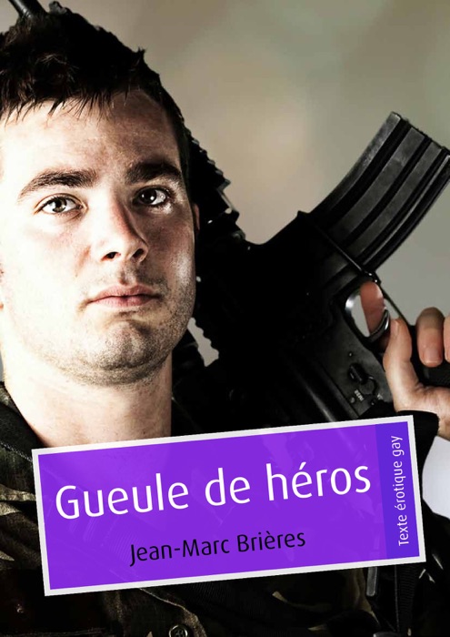 Gueule de héros