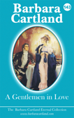 A Gentlemen In Love - Barbara Cartland