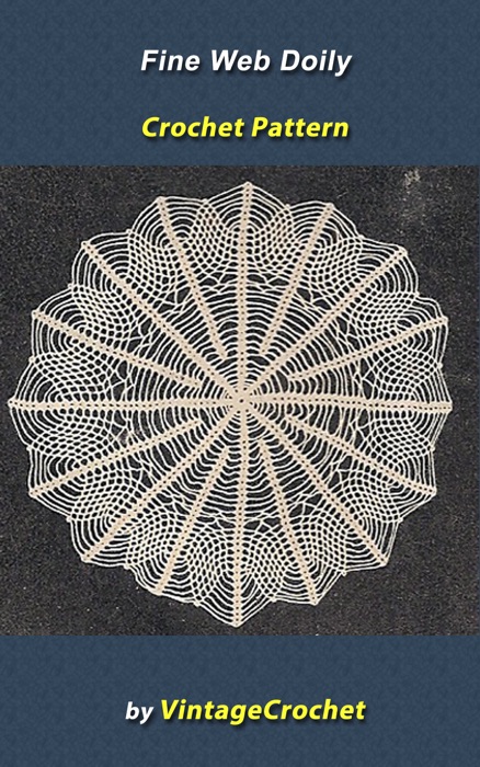 Fine Web Doily Vintage Crochet Pattern