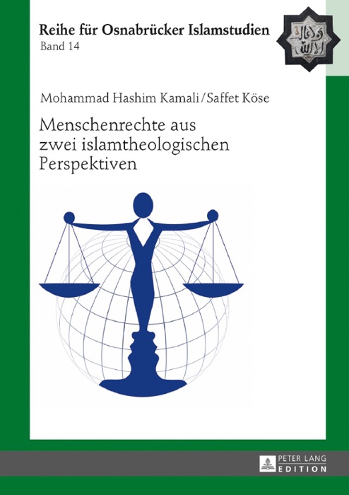 Menschenrechte aus zwei islamtheologischen Perspektiven