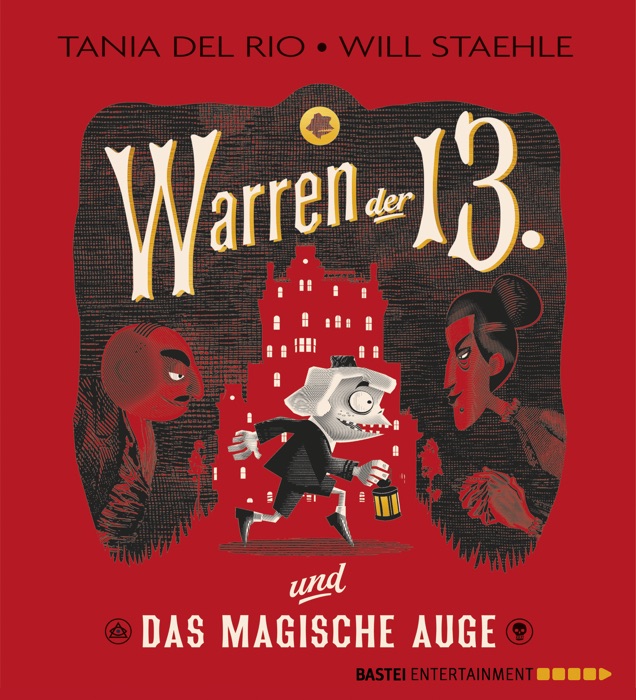 Warren der Dreizehnte und das Magische Auge