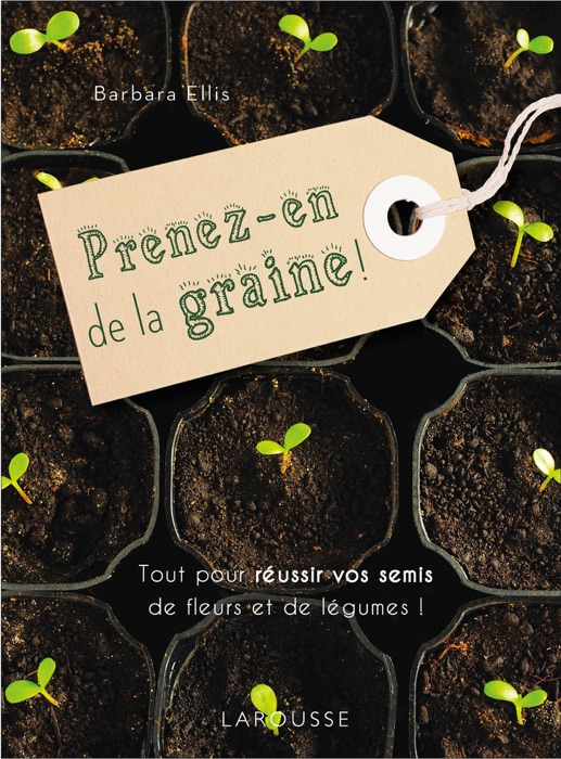 Prenez-en de la graine !