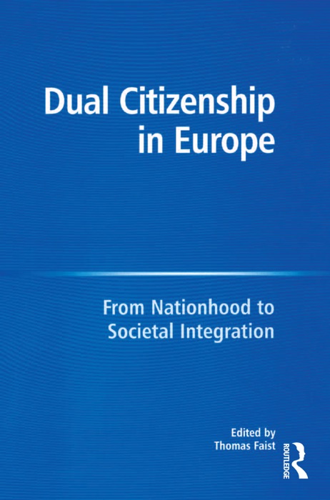 Dual Citizenship in Europe