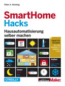 SmartHome Hacks - Peter A. Henning