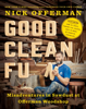 Nick Offerman - Good Clean Fun artwork