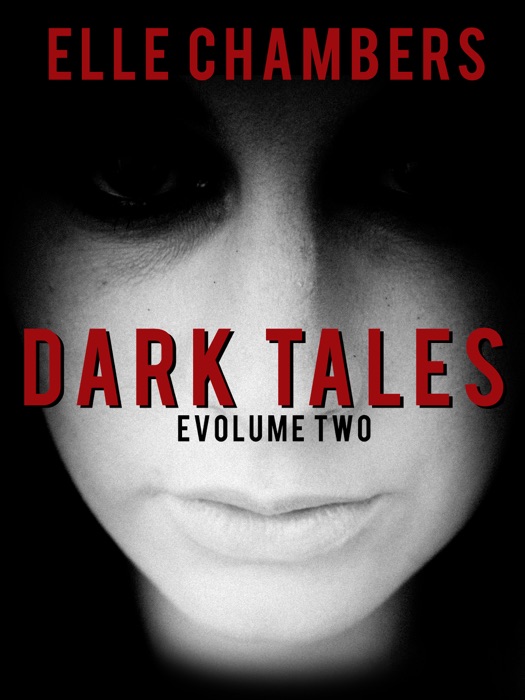 Dark Tales: eVolume Two