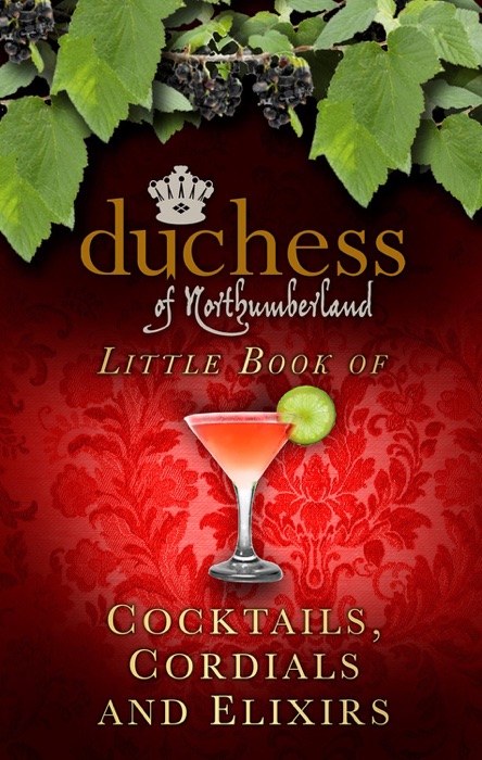 Little Book of Cocktails, Cordials and Elixirs