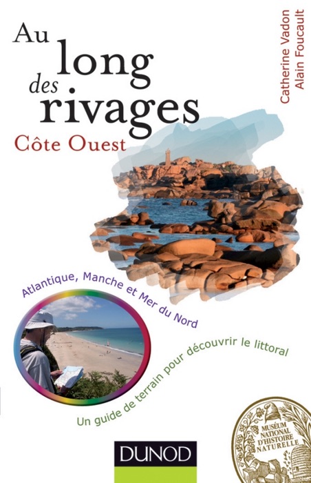 Au long des rivages : Côte Ouest