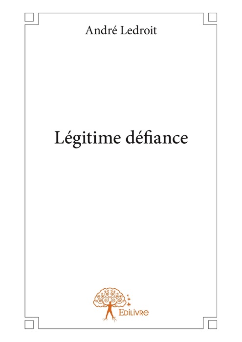 Légitime défiance