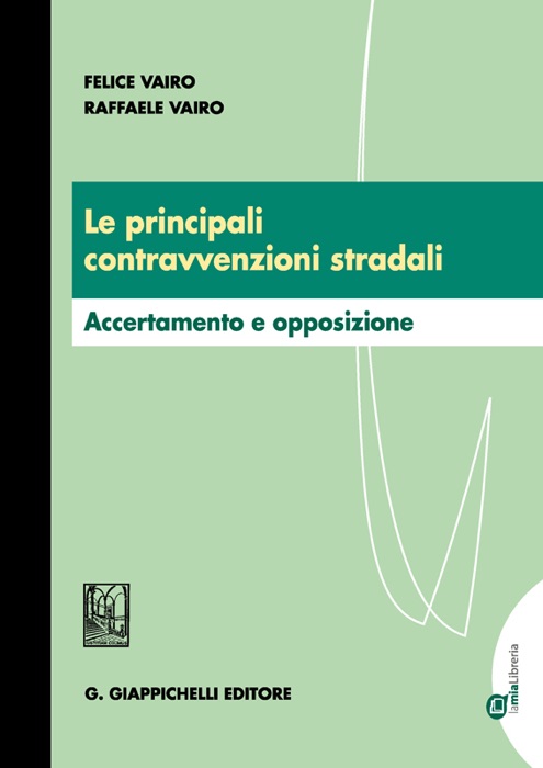 Le principali contravvenzioni stradali