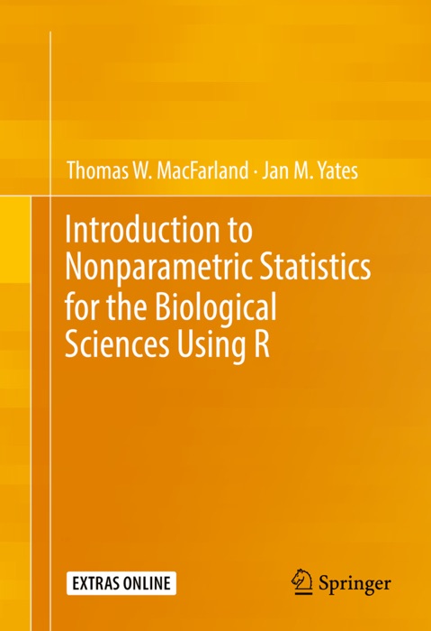 Introduction to Nonparametric Statistics for the Biological Sciences Using R