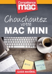 Chouchoutez votre Mac mini
