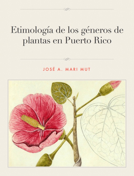 Etimología de los genéros de plantas de Puerto Rico