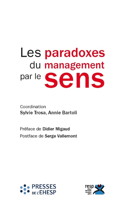 Les paradoxes du management par le sens