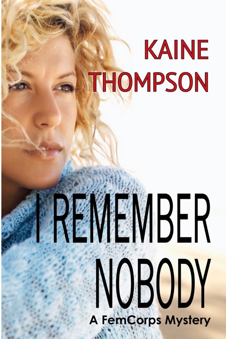 I Remember Nobody