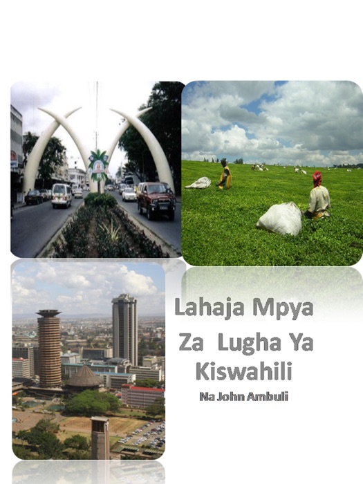 Lahaja Mpya Za Lugha Ya Kiswahili