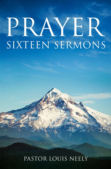 Prayer Sixteen Sermons