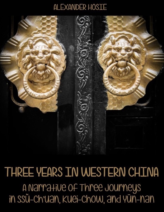 Three Years in Western China