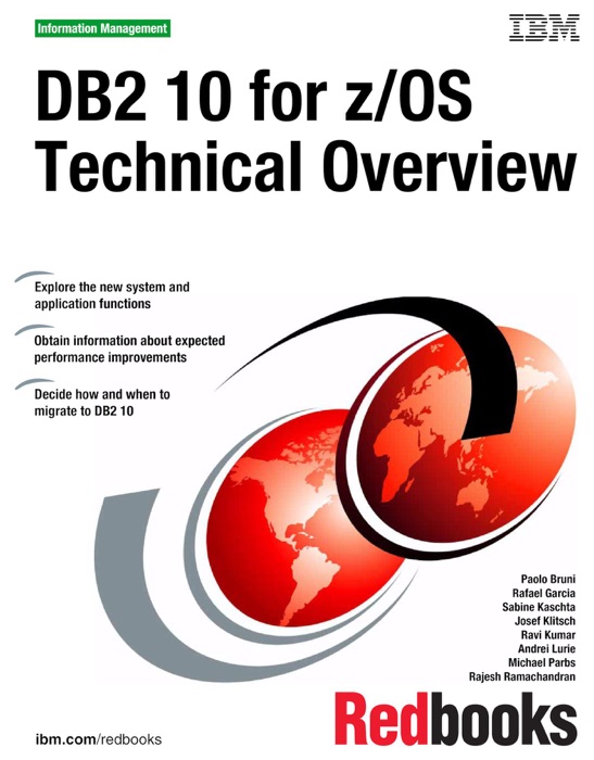 DB2 10 for z/OS Technical Overview