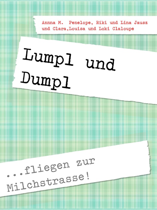 Lumpl und Dumpl